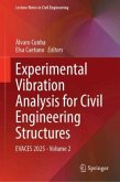 Experimental Vibration Analysis for Civil Engineering Structures Experimental Vibration Analysis for Civil Engineering Structures