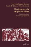 Mexicanos en la utopía socialista