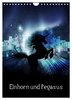 Cover Einhorn und Pegasus (Wandkalender 2026 DIN A4 hoch), CALVENDO Monatskalender