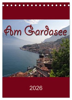 Cover Am Gardasee (Tischkalender 2026 DIN A5 hoch), CALVENDO Monatskalender