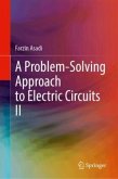 A Problem-Solving Approach to Electric Circuits II A Problem-Solving Approach to Electric Circuits II