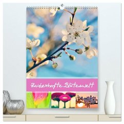 Zauberhafte Blütenwelt / Planer (hochwertiger Premium Wandkalender 2026 DIN A2 hoch), Kunstdruck in Hochglanz