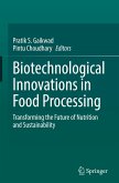 Biotechnological Innovations in Food Processing Biotechnological Innovations in Food Processing