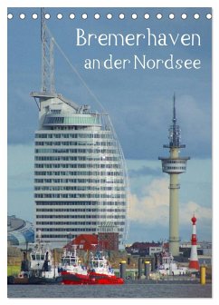 Cover Bremerhaven an der Nordsee (Tischkalender 2026 DIN A5 hoch), CALVENDO Monatskalender