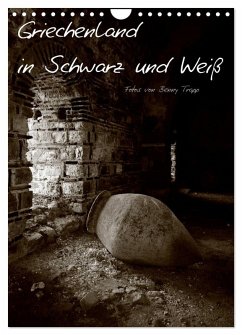 Cover Griechenland in Schwarz und Weiß (Wandkalender 2026 DIN A4 hoch), CALVENDO Monatskalender