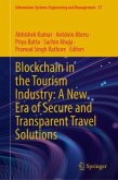 Blockchain in the Tourism Industry: A New Era of Secure and Transparent Travel Solutions Blockchain in the Tourism Industry: A New Era of Secure and Transparent Travel Solutions