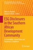 ESG Disclosures in the Southern African Development Community ESG Disclosures in the Southern African Development Community