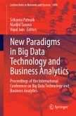 New Paradigms in Big Data Technology and Business Analytics New Paradigms in Big Data Technology and Business Analytics