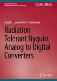Radiation Tolerant Nyquist Analog to Digital Converters Radiation Tolerant Nyquist Analog to Digital Converters