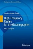 High-Frequency Radars for the Oceanographer High-Frequency Radars for the Oceanographer