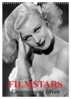 Filmstars - Unvergessene Diven (Wandkalender 2026 DIN A3 hoch), CALVENDO Monatskalender Cover Filmstars - Unvergessene Diven (Wandkalender 2026 DIN A3 hoch), CALVENDO Monatskalender