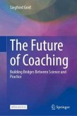 The Future of Coaching The Future of Coaching