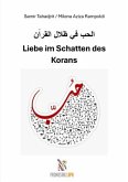 Liebe im Schatten des Korans