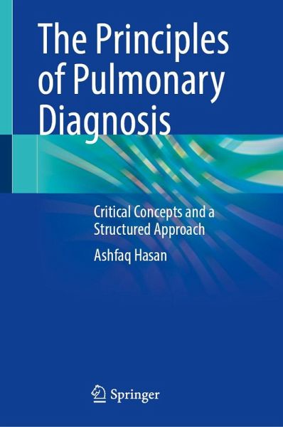 The Principles of Pulmonary Diagnosis