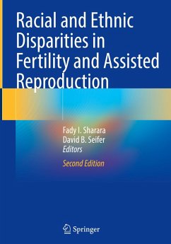 Cover Racial and Ethnic Disparities in Fertility and Assisted Reproduction