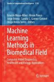 Machine Learning Methods in Biomedical Field Machine Learning Methods in Biomedical Field