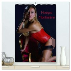 Monique Montiniére (hochwertiger Premium Wandkalender 2026 DIN A2 hoch), Kunstdruck in Hochglanz