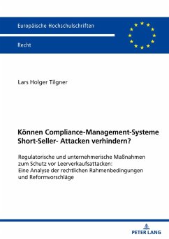 Können Compliance-Management-Systeme Short-Seller-Attacken verhindern? - Tilgner, Lars Holger