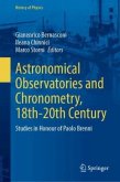 Astronomical Observatories and Chronometry, 18th-20th Century Astronomical Observatories and Chronometry, 18th-20th Century