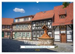 Wernigerode - Historische Fachwerkstadt am Harz (Wandkalender 2026 DIN A2 quer), CALVENDO Monatskalender