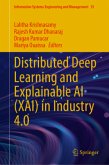 Distributed Deep Learning and Explainable AI (XAI) in Industry 4.0 Distributed Deep Learning and Explainable AI (XAI) in Industry 4.0