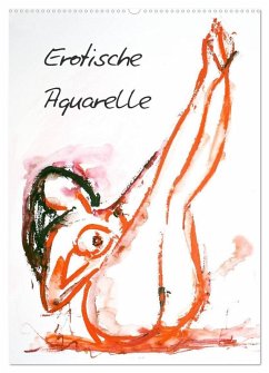 Erotische Aquarelle (Wandkalender 2026 DIN A2 hoch), CALVENDO Monatskalender Erotische Aquarelle (Wandkalender 2026 DIN A2 hoch), CALVENDO Monatskalender
