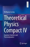 Theoretical Physics Compact IV Theoretical Physics Compact IV