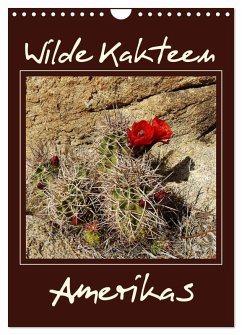 Cover Wilde Kakteen Amerikas (Wandkalender 2026 DIN A4 hoch), CALVENDO Monatskalender