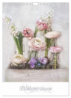 Blütenträume (Wandkalender 2026 DIN A4 hoch), CALVENDO Monatskalender