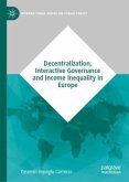 Decentralization, Interactive Governance and Income Inequality in Europe Decentralization, Interactive Governance and Income Inequality in Europe