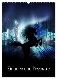 Cover Einhorn und Pegasus (Wandkalender 2026 DIN A3 hoch), CALVENDO Monatskalender