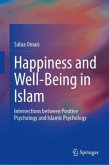 Happiness and Well-Being in Islam Happiness and Well-Being in Islam