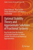 Optimal Stability Theory and Approximate Solutions of Fractional Systems Optimal Stability Theory and Approximate Solutions of Fractional Systems
