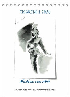 Cover FIGURINEN 2026 - Fashion von 1949 - Originale von Elina Ruffinengo (Tischkalender 2026 DIN A5 hoch), CALVENDO Monatskalender