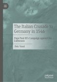 The Italian Crusade to Germany in 1546 The Italian Crusade to Germany in 1546
