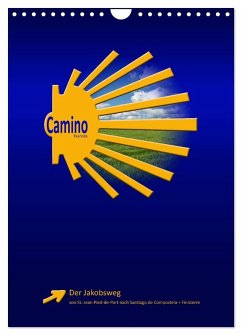 Jakobsweg - Camino Francés (Wandkalender 2026 DIN A4 hoch), CALVENDO Monatskalender