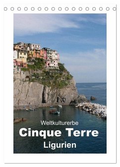 Weltkulturerbe Cinque Terre, Ligurien (Tischkalender 2026 DIN A5 hoch), CALVENDO Monatskalender