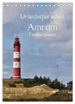 Urlaubsparadies Amrum / Familienplaner (Tischkalender 2026 DIN A5 hoch), CALVENDO Monatskalender