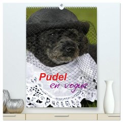 Cover Pudel en vogue (hochwertiger Premium Wandkalender 2026 DIN A2 hoch), Kunstdruck in Hochglanz