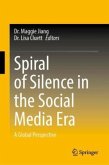 Spiral of Silence in the Social Media Era Spiral of Silence in the Social Media Era