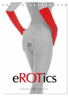 eROTics (Tischkalender 2026 DIN A5 hoch), CALVENDO Monatskalender