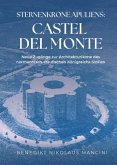 Sternenkrone Apuliens: Castel del Monte Sternenkrone Apuliens: Castel del Monte