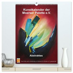 Cover Kunstkalender der Moerser Palette e.V. - Abstraktes (hochwertiger Premium Wandkalender 2026 DIN A2 hoch), Kunstdruck in Hochglanz