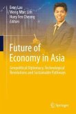 Future of Economy in Asia Future of Economy in Asia
