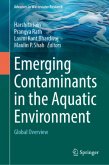 Emerging Contaminants in the Aquatic Environment Emerging Contaminants in the Aquatic Environment