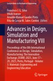Advances in Design, Simulation and Manufacturing VIII Advances in Design, Simulation and Manufacturing VIII