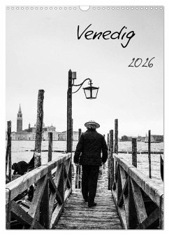 Venedig (Wandkalender 2026 DIN A3 hoch), CALVENDO Monatskalender