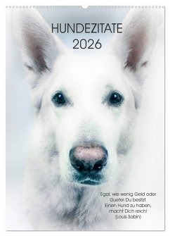 Hundezitate 2026 (Wandkalender 2026 DIN A2 hoch), CALVENDO Monatskalender