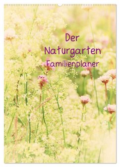 Cover Der Naturgarten Familienplaner (Wandkalender 2026 DIN A2 hoch), CALVENDO Monatskalender