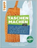 Every Day For Future - Taschen machen statt Plastiksachen (Mängelexemplar) Every Day For Future - Taschen machen statt Plastiksachen (Mängelexemplar)